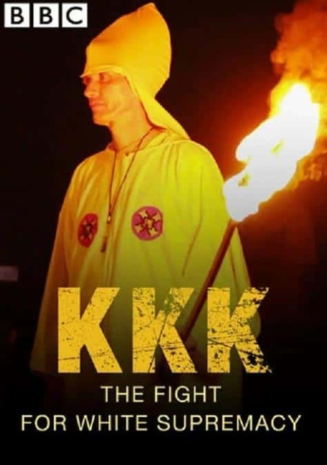 BBC¼Ƭ-KKK Ϊ϶սKKK.The.Fight.F0r.White.Supremacy-Ѹ