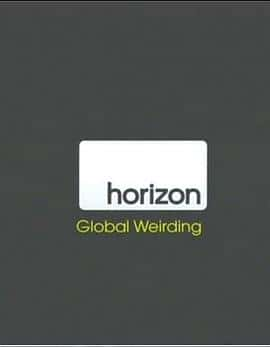 ¼ƬƽϵУȫHorizon:GlobalWeirding(2012)-Ѹ