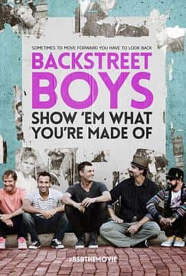 ¼Ƭкʮȫ¼BackstreetBoys:ShowEmWhatYoureMadeOf(2015)-Ѹ