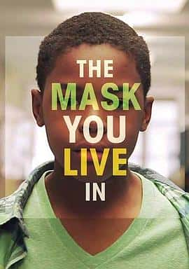 ¼Ƭ֮TheMaskYouLiveIn(2015)-Ѹ