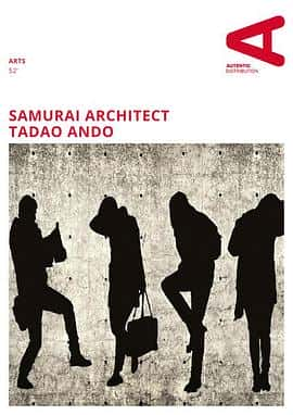 ¼ƬۣʿʦTadaoAndo:SamuraiArchitect(2016)-Ѹ