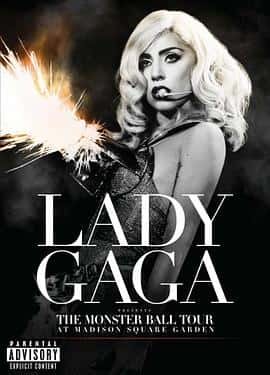 ¼ƬLadyGagaħѲ֮ѷ԰㳡ݳLadyGagaPresents:TheMonsterBallTouratMadison