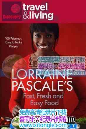 ¼Ƭģϲ Lorraine's Fast, Fresh And Easy Food-