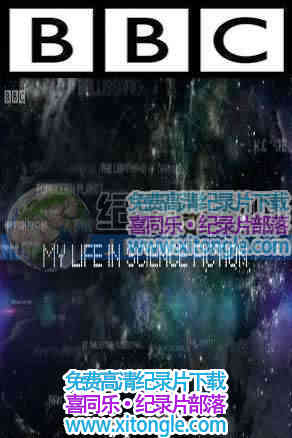 ҵĿƻõӰMy Life in Science Fiction - 