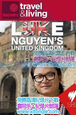 ¼Ƭ¬˵Ӣζ Luke Nguyen's United Kingdom-