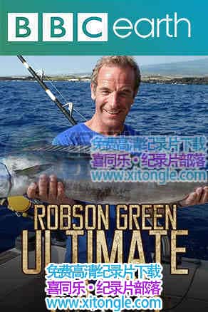 ¼Ƭ޵֮ռ Robson Green's Ultimate Catch-
