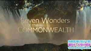 BBC¼ƬӢ׳ Seven Wonders Of The Commonwealthȫ1-