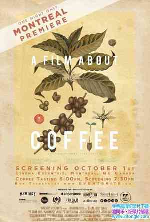 ¼ƬһڿȵĵӰ A Film about CoffeeӢ-