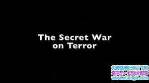 BBC¼Ƭս/ֽ The Secret War on TerrorӢ-