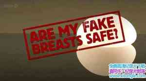 BBC¼Ƭ Are My Fake Breasts SafeӢ˫-