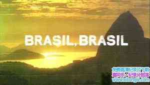 BBC¼Ƭ,  Brasil, Brasilȫ3-