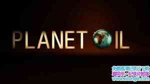 BBC¼Ƭʯ͵ Planet Oilȫ3-