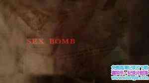 CH4¼Ƭը Sex BombӢ-