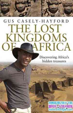 BBC¼Ƭʧĵ۹ Lost Kingdoms of Africa 2010ȫ4-