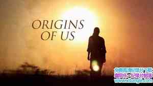 BBC¼ƬǵԴ/Դ Origins of Us 2011ȫ3-