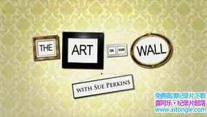 BBC¼Ƭǽϵ The Art on Your Wall 2009ӢӢ˫-