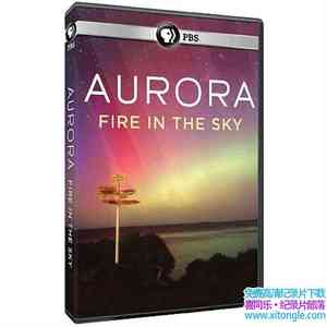 PBS¼Ƭ⡪л Aurora: Fire in the Sky 2012-