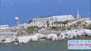 ¼Ƭ̽ħ Surviving Alcatraz 2015Ӣ-