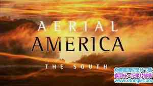 ʷɭƵ ϲ Aerial America: The South 20161ȫ25-