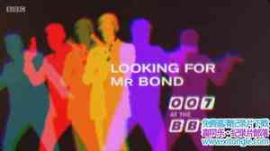 BBC¼ƬѰ007BBCµ Looking for Mr Bond 007 at the BBC 2015ӢӢ-