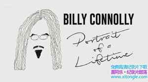 BBC¼ƬһФ Billy Connolly Portrait of a Lifetime 2017-