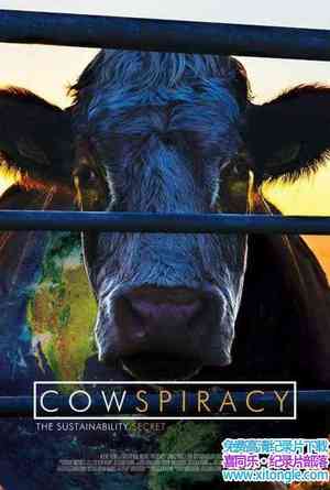 ¼ƬţıԶ˵ Cowspiracy: The Sustainability Secret 2014Ӣ-