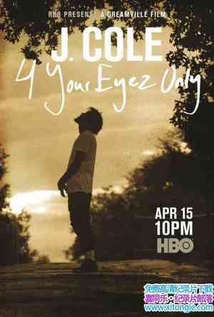 HBO¼ƬΪ Cole: 4 Your Eyez Only 2017ӢǶӢ-