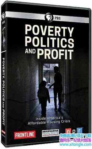 PBS¼Ƭǰߡƶκ Poverty Politics and Profit 2017ӢӢ-