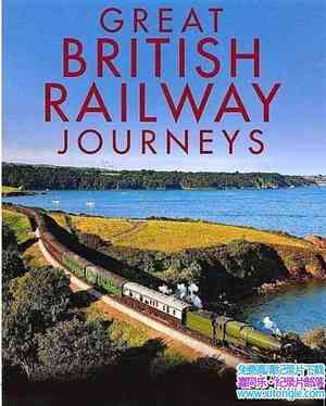 BBC¼ƬӢ· Great British Railway Journeys 20178ȫ15-