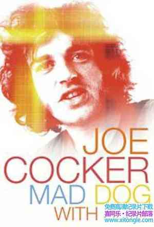 Ӣ¼Ƭǡƿ˶蹷 Joe Cocker: Mad Dog with Soul 2017Ӣ-