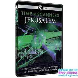 PBS¼ƬʱɨǡҮ· Time Scanners Jerusalem 2015ӢӢ-