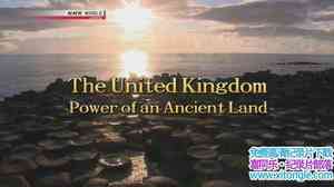 NHK¼ƬӢԶŴص The United Kingdom Power of an Ancient Land 2014Ӣ-