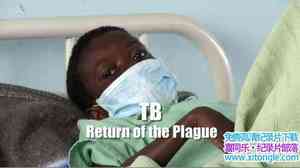 BBC¼Ƭνˣ TB: Return of the Plague 2014Ӣ-