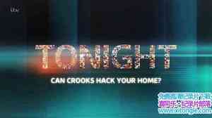 ITV¼Ƭڿܲܺڽ Can Crooks Hack Your Home 2017Ӣ-