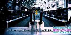 ô¼Ƭӵѧڽͷβ Examined Life: Philosophy is in the Streets 2008Ӣ-