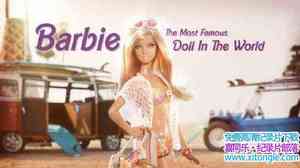 Ch4¼Ƭűȣ Barbie The Most Famous Doll in the World 2017ӢӢ-