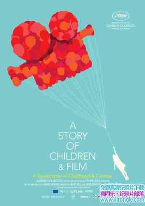 Ӣ¼ƬͯӰʷ A Story of Children and Film 2013Ӣ-