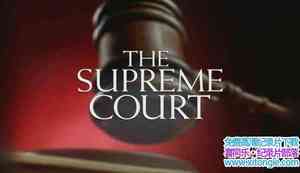 PBS¼Ƭ߷Ժ The Supreme Court 2007ȫ4-