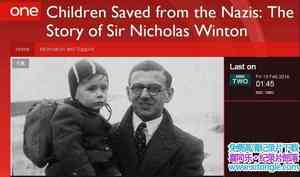 BBC¼Ƭɴоȳĺ Children Saved from the Nazis: The Story of Sir Nichol-