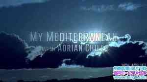 BBC¼Ƭкڽ My Mediterranean With Adrian Chiles 2016ȫ2-