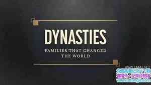 DRG¼Ƭ壺ıļ Dynasties: The Families That Changed the World 2019-