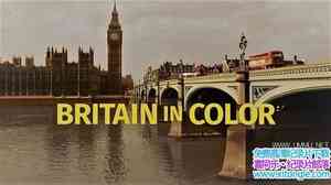 ʷɭƵӢ Britain in Color1ȫ3-