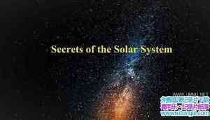 Curiosity¼Ƭ̫ϵ Secrets of the Solar 2020һȫ8 Ӣ 1080P/MP4/12.8G