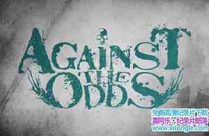 ̽Ƶܵʤ Against The Odds6-