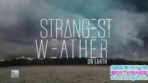 ռ¼ƬƱɫ Strangest Weather on Earthȫ-