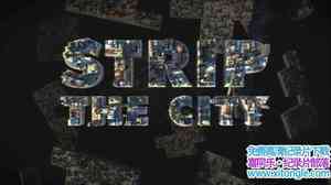 ̽Ƶ͸Ӵ󶼻 Strip The City1-2-