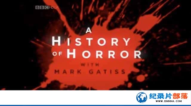 BBC¼ƬֲӰʷ A History of Horror with Mark Gatissȫ3-Ѹ