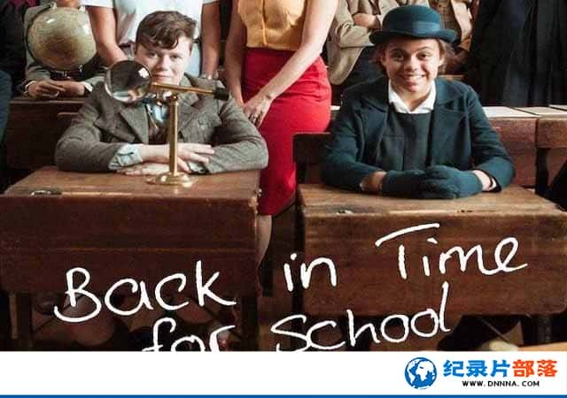 Ӣ¼ƬԽʱѧУ֮ Back in Time for Schoolȫ8-Ѹ