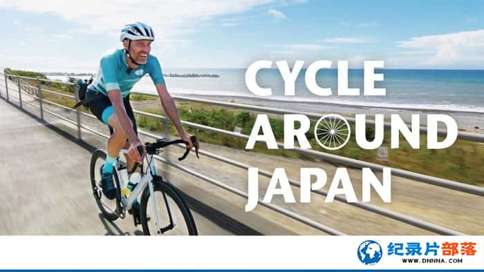 NHKм¼Ƭձ Cycle.Around.Japanȫ36-Ѹ