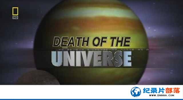 ҵ̽¼Ƭ֮ Death Of The Universeȫ1¼ƬԴٶ-Ѹ